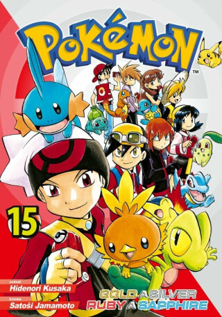 Pokémon 15 (Gold a Silver / Ruby a Sapphire) - Hidenori Kusaka,Satoši Jamamoto