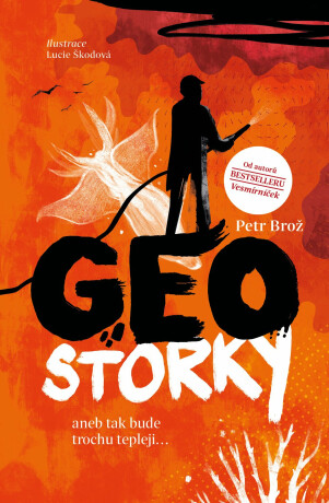 Geostorky aneb tak bude trochu tepleji... - Petr Brož