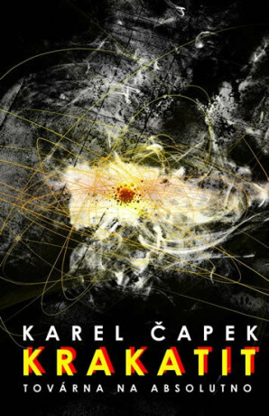 Krakatit (Defekt) - Karel Čapek