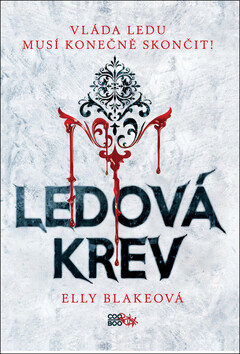 Ledová krev - Elly Blakeová