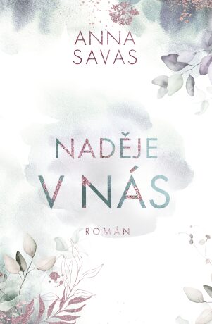 Naděje v nás